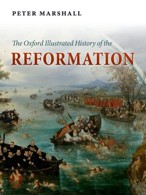 cover image of The Oxford Illustrated History of the Reformation